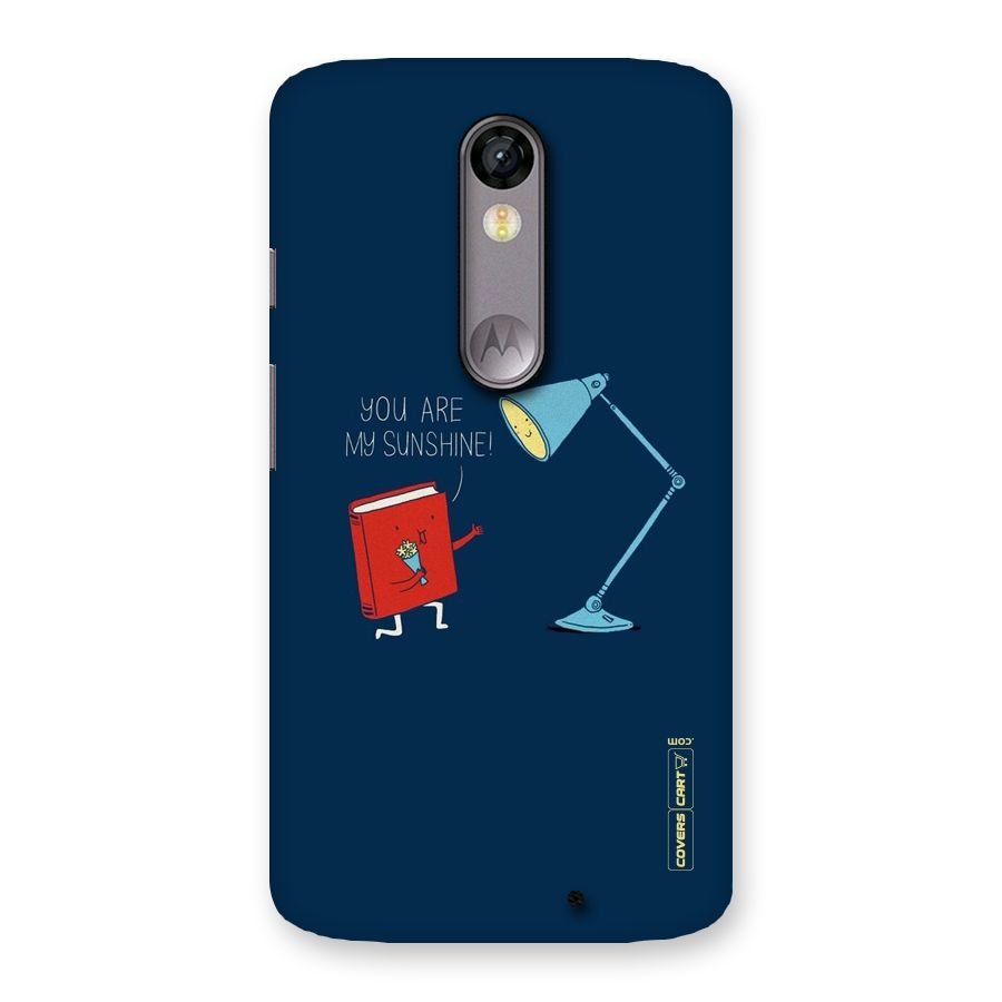 My Sunshine Back Case for Moto X Force