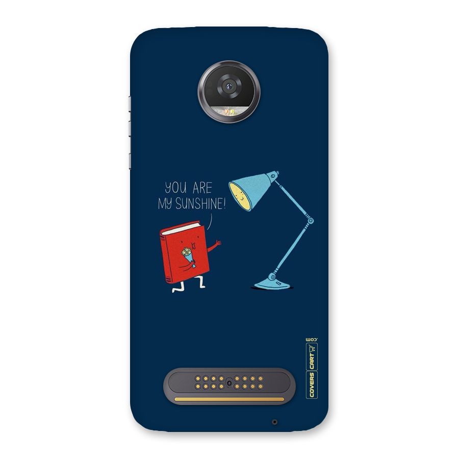 My Sunshine Back Case for Moto Z2 Play
