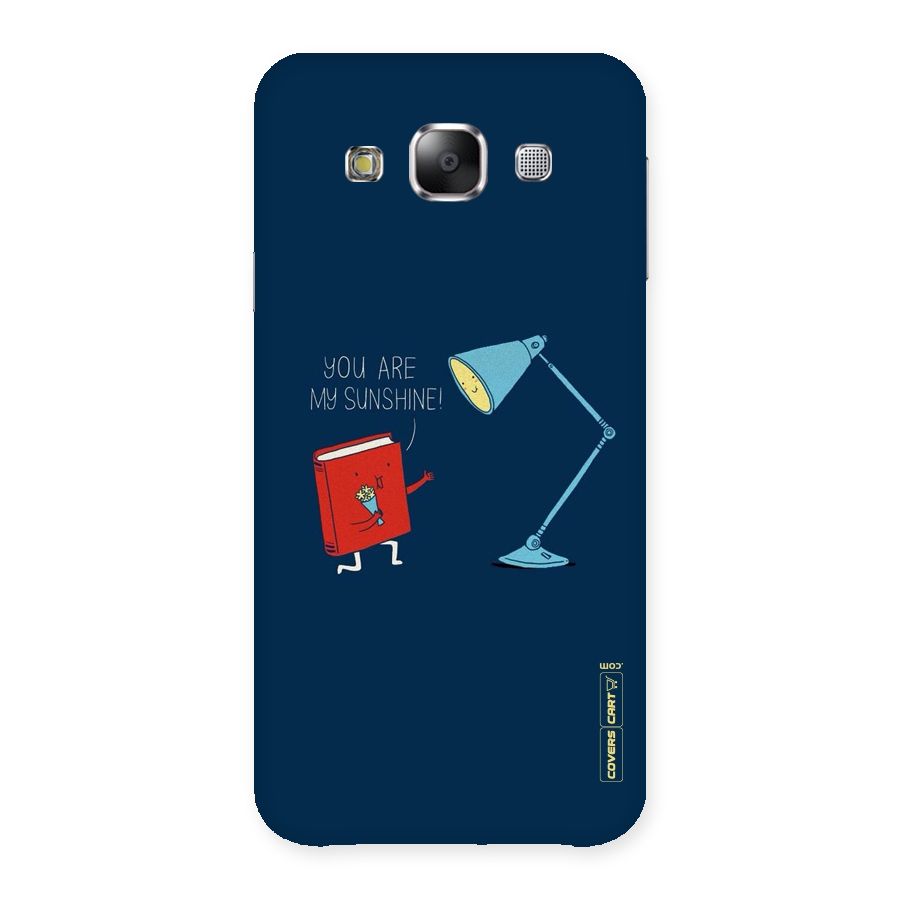My Sunshine Back Case for Samsung Galaxy E5