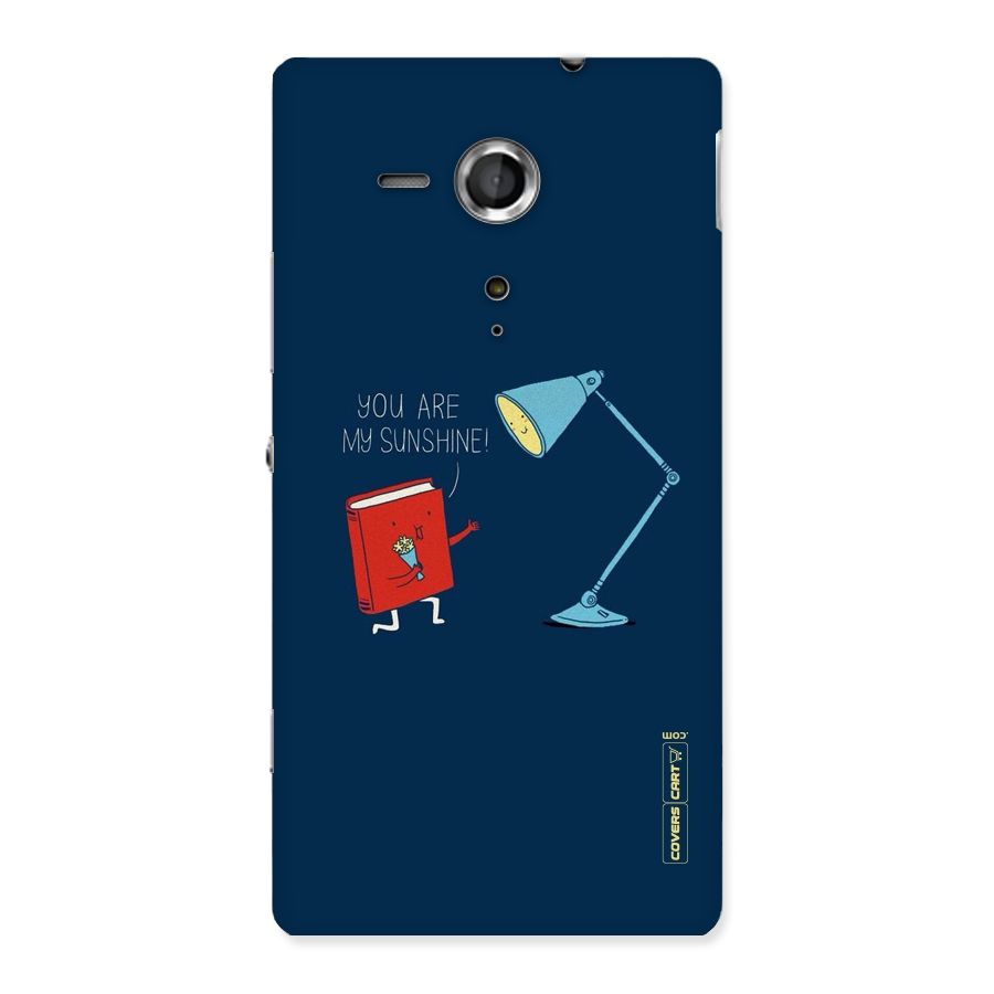 My Sunshine Back Case for Sony Xperia SP