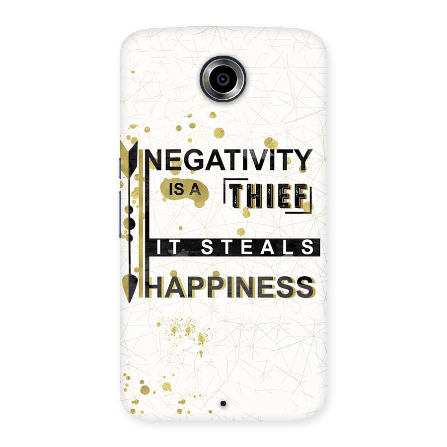 Negativity Thief Back Case for Nexsus 6
