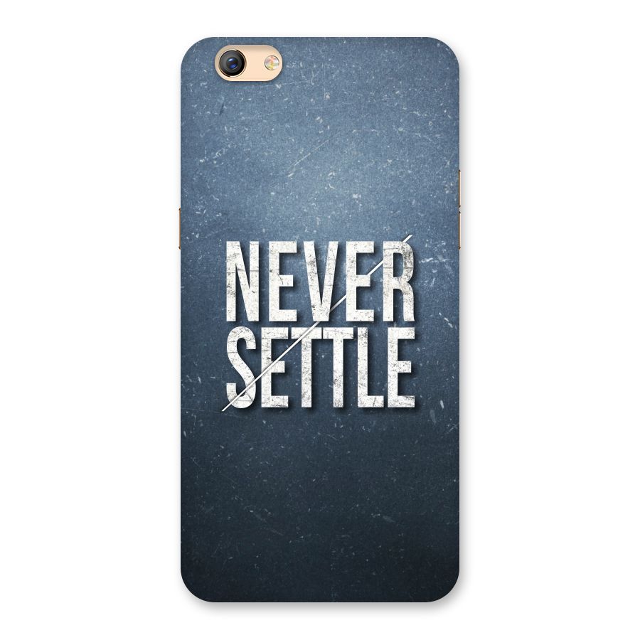 Never Settle Back Case for Oppo F3 Plus