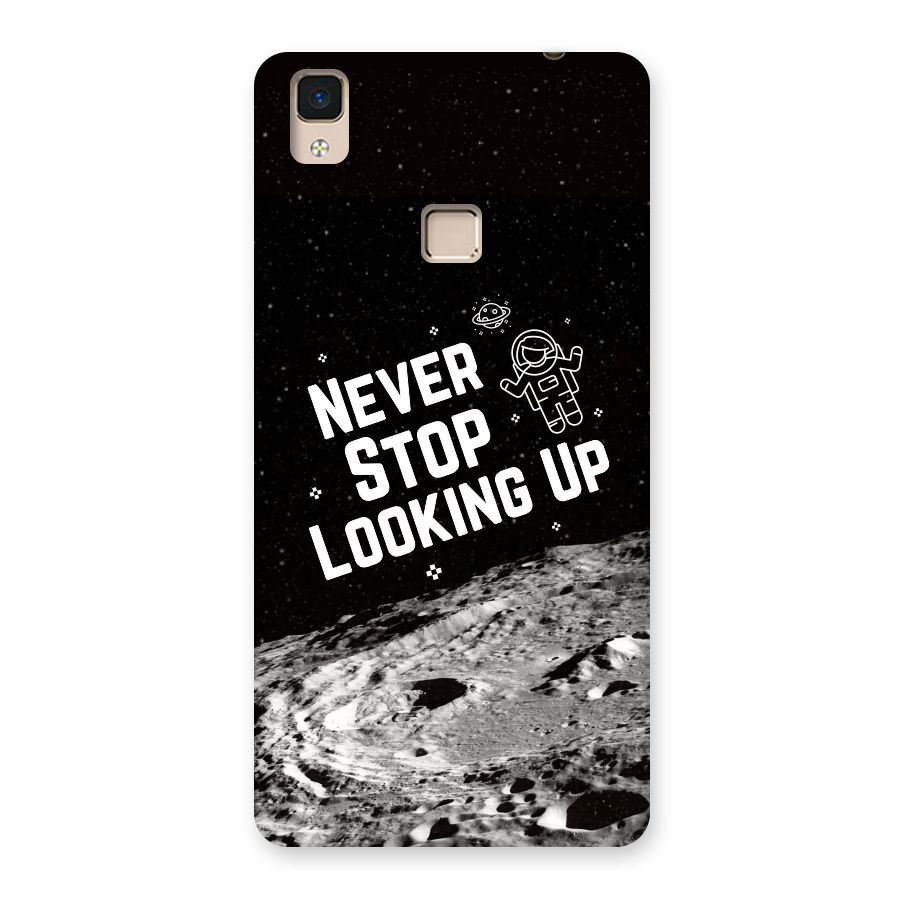 Never Stop Looking Up Back Case for V3 Max