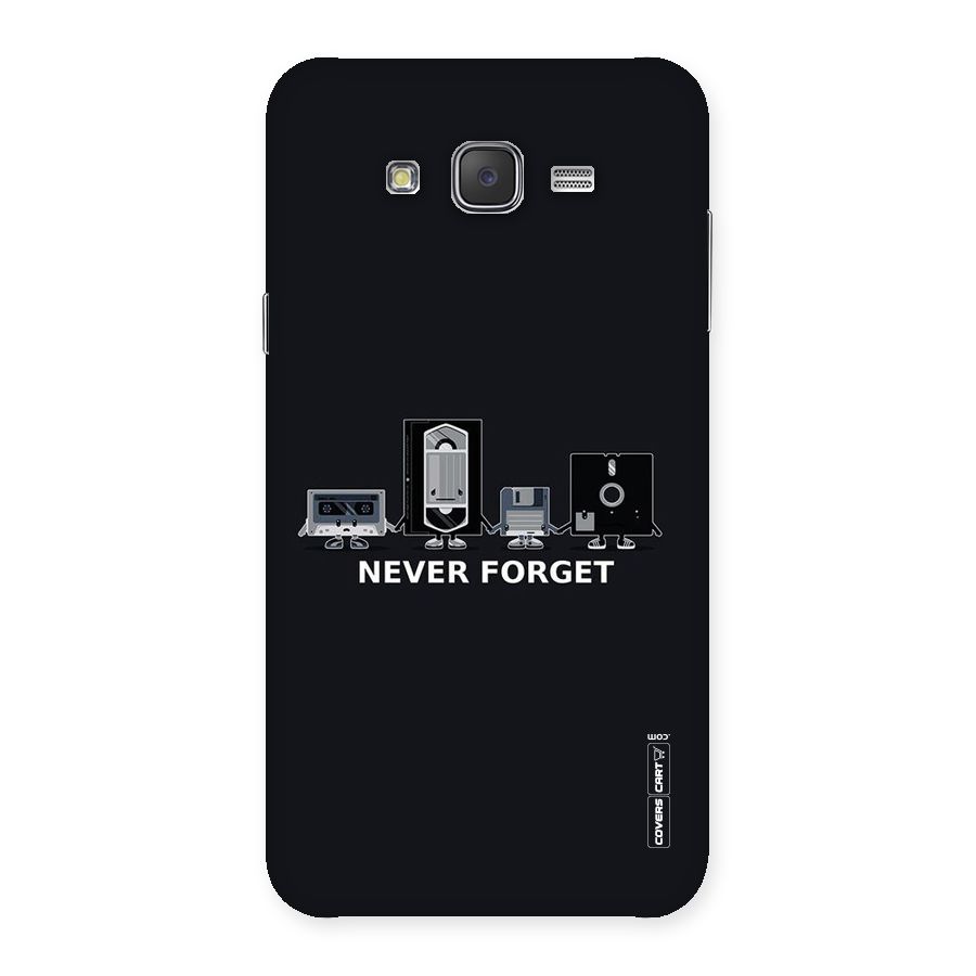 Never Forget Back Case for Galaxy J7