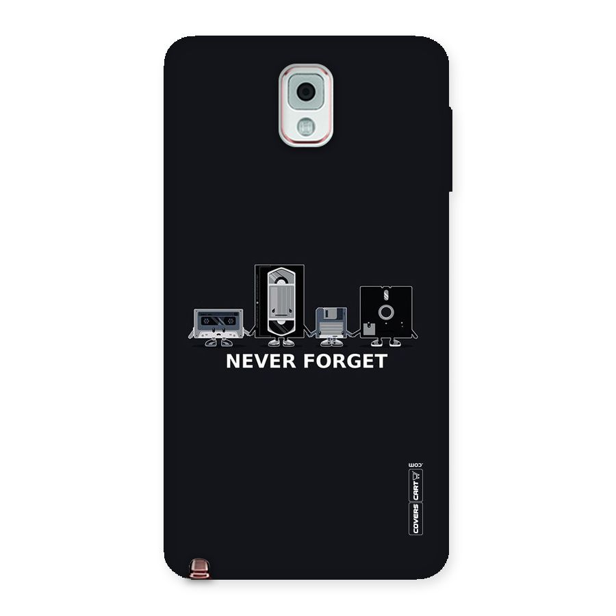 Never Forget Back Case for Galaxy Note 3