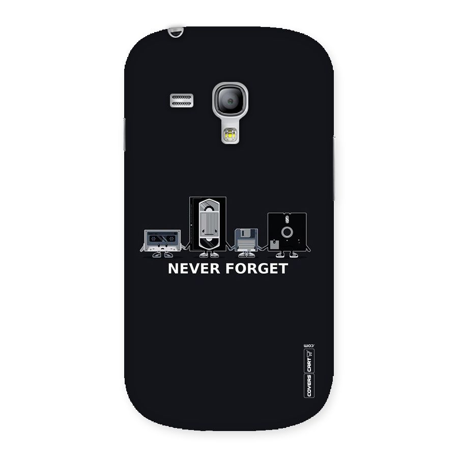 Never Forget Back Case for Galaxy S3 Mini