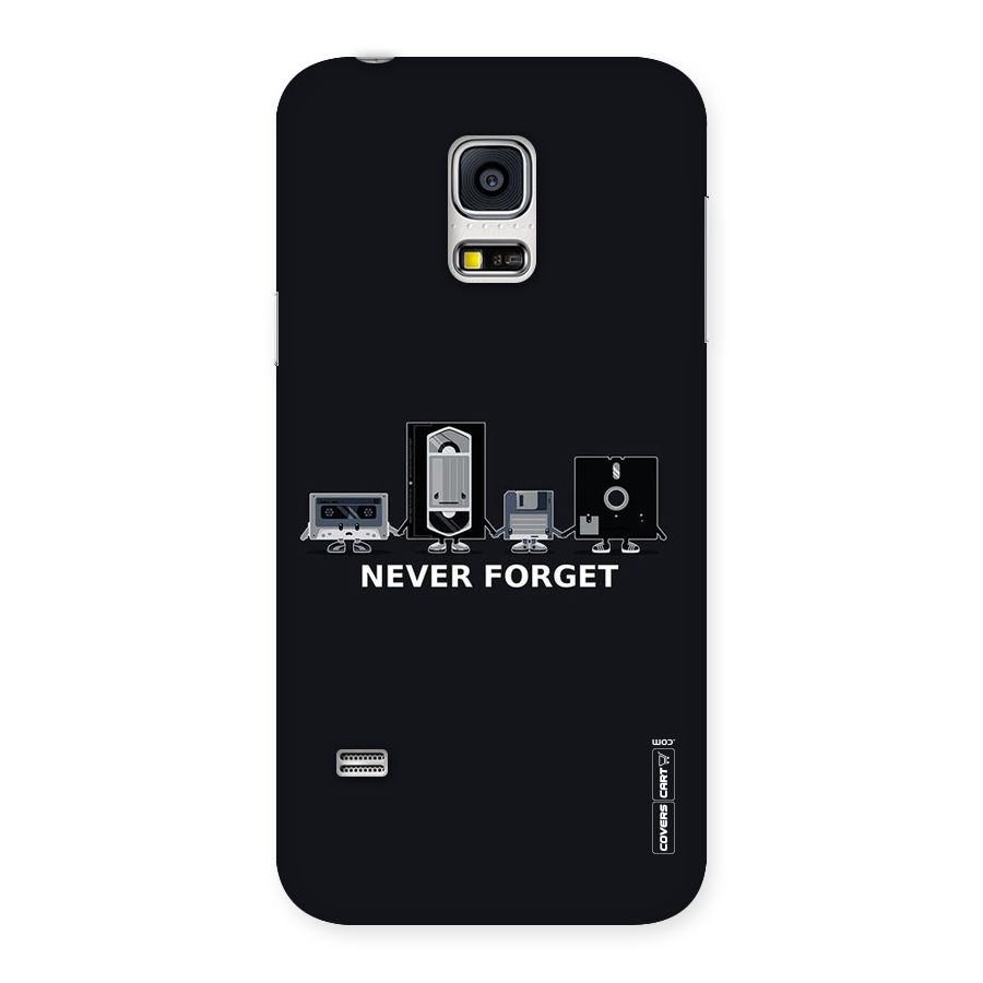 Never Forget Back Case for Galaxy S5 Mini
