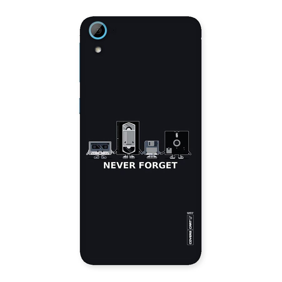Never Forget Back Case for HTC Desire 826