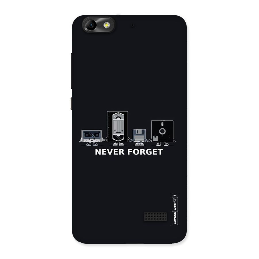 Never Forget Back Case for Honor 4C
