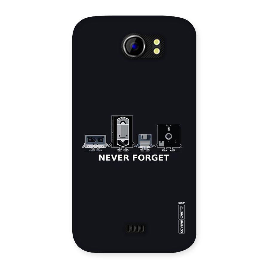 Never Forget Back Case for Micromax Canvas 2 A110