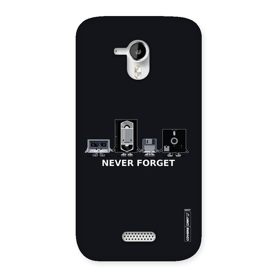 Never Forget Back Case for Micromax Canvas HD A116