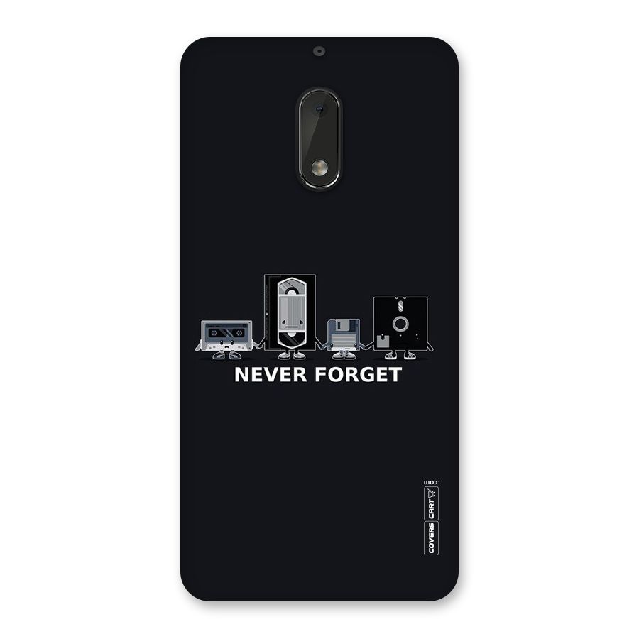Never Forget Back Case for Nokia 6