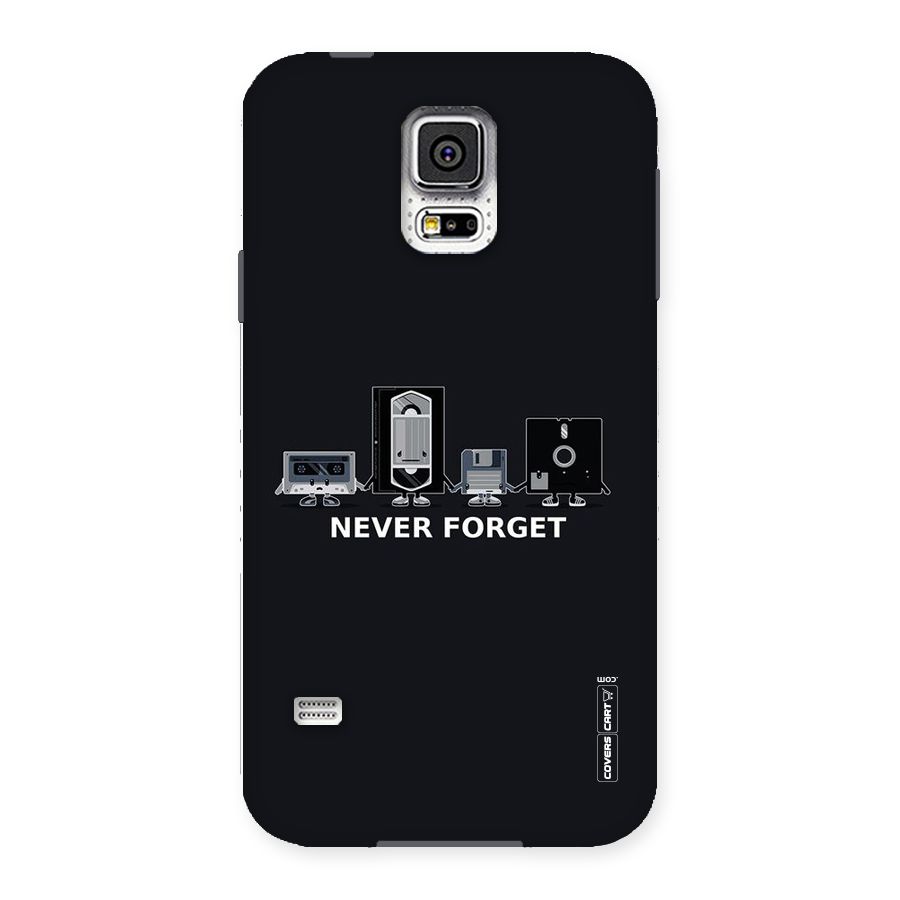 Never Forget Back Case for Samsung Galaxy S5