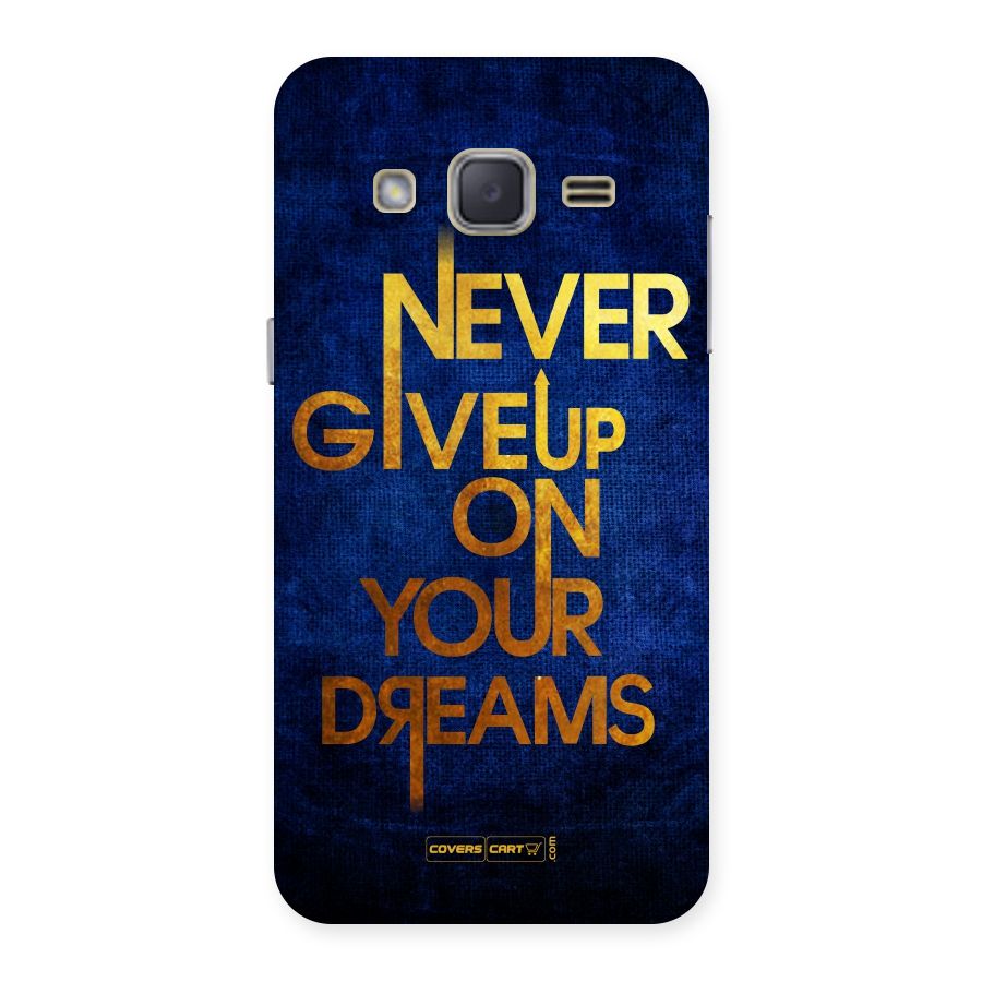 Never Give Up Back Case for Galaxy J2