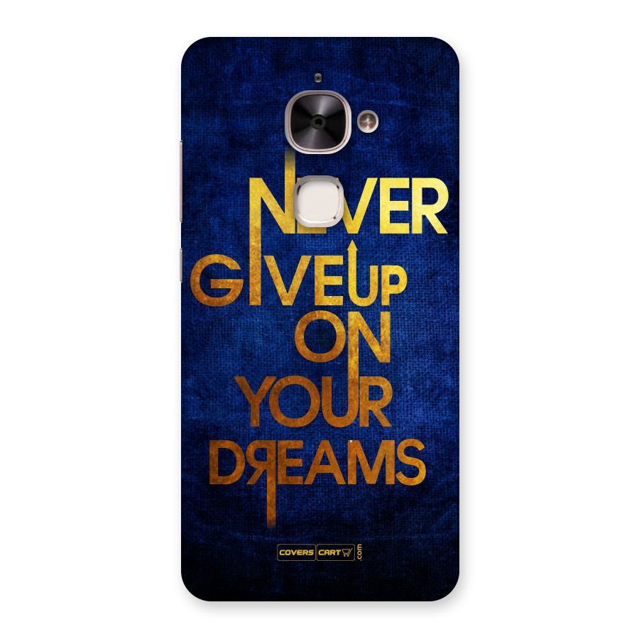 Never Give Up Back Case for Le 2