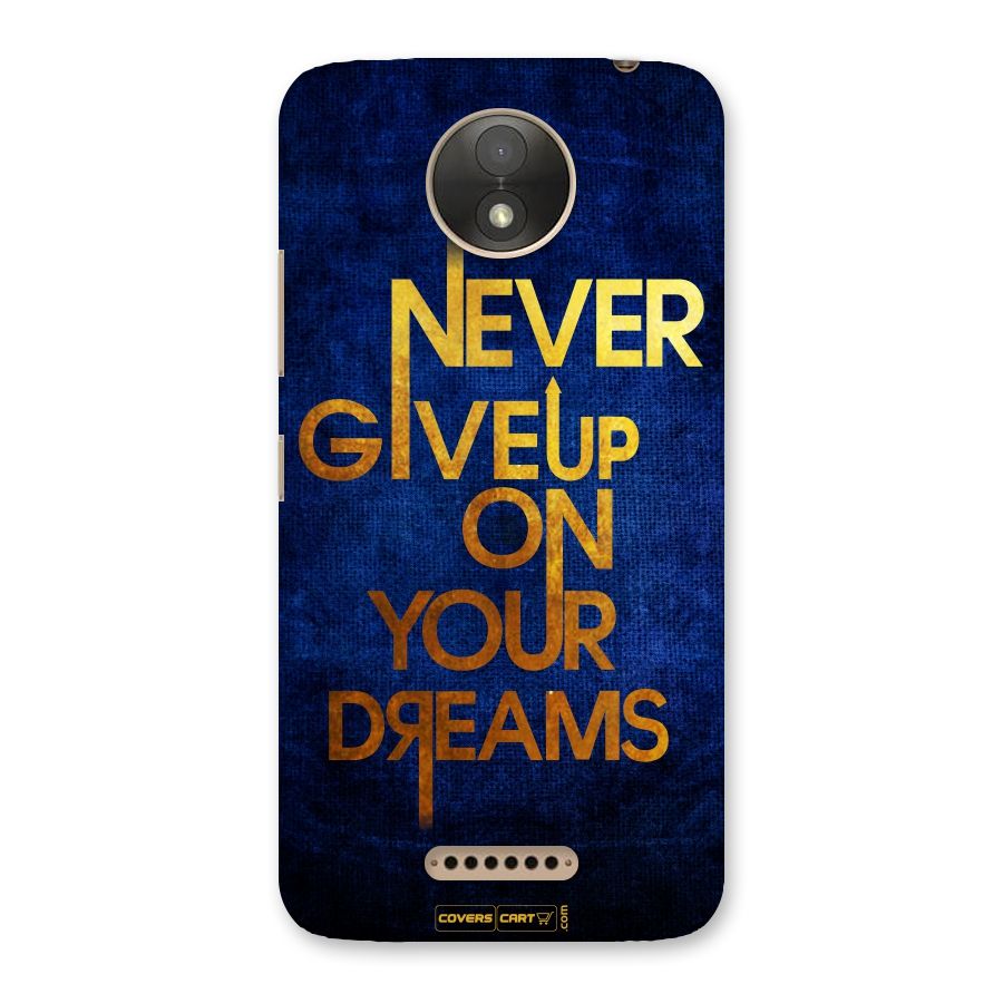 Never Give Up Back Case for Moto C Plus