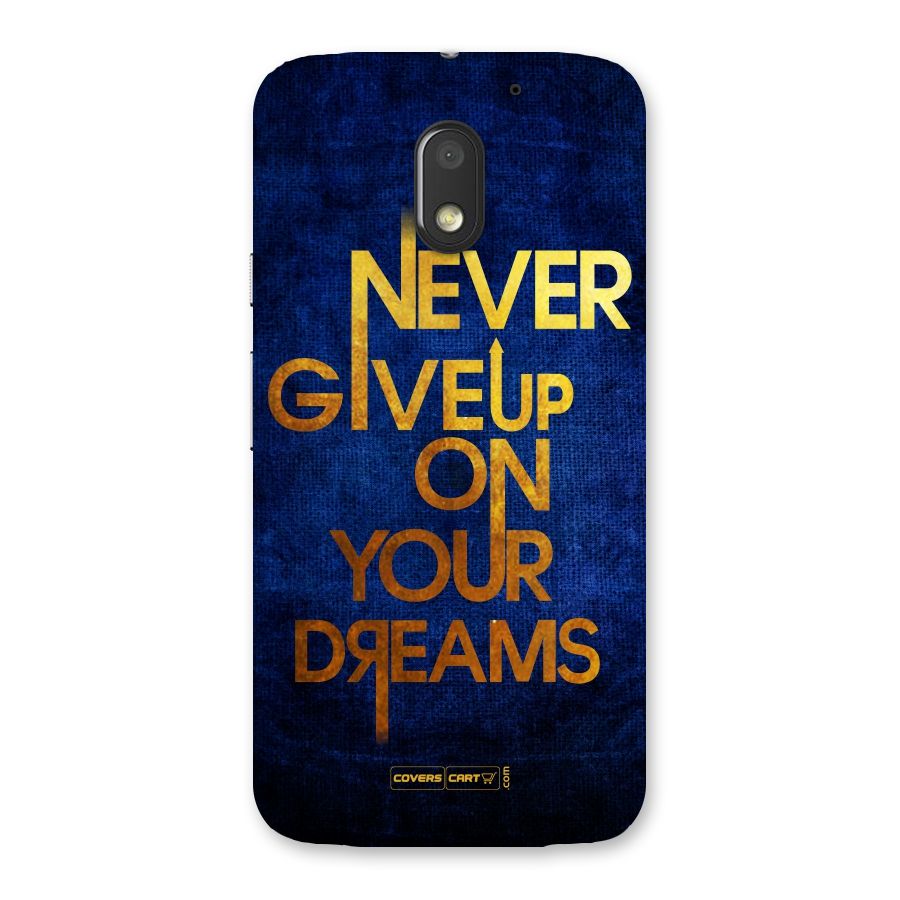 Never Give Up Back Case for Moto E3 Power