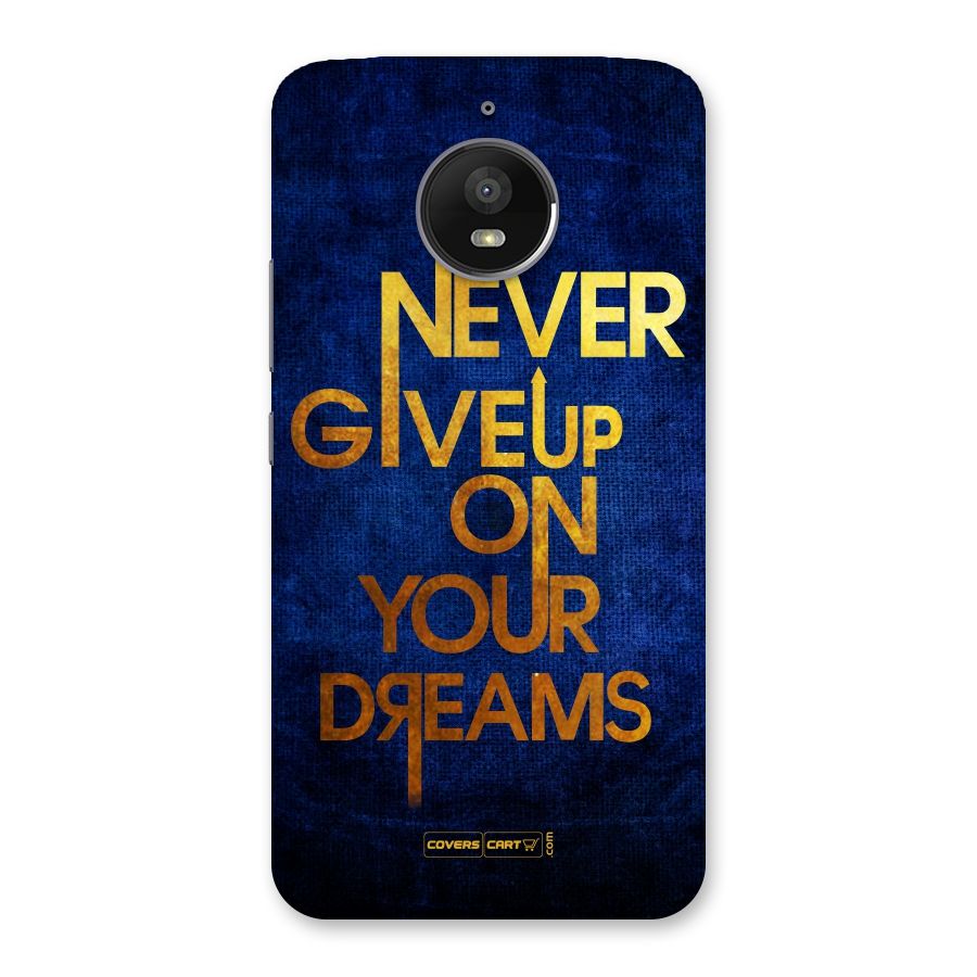 Never Give Up Back Case for Moto E4 Plus