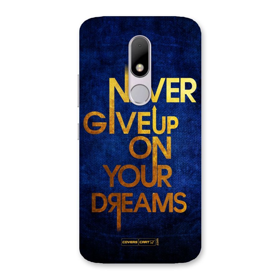 Never Give Up Back Case for Moto M