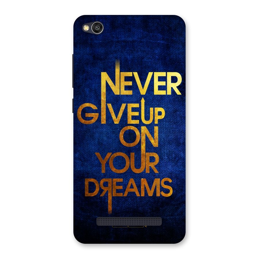 Never Give Up Back Case for Redmi 4A
