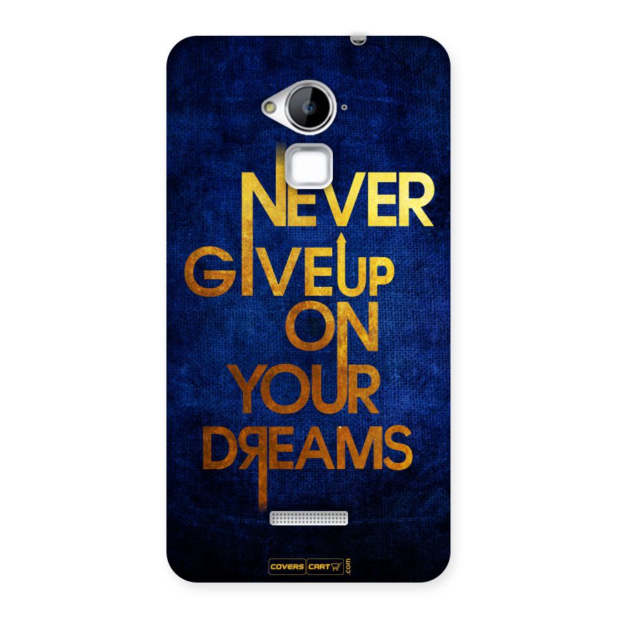 Never Give Up Back Case for Coolpad Note 3