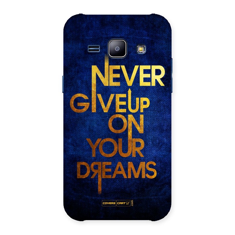 Never Give Up Back Case for Galaxy J1