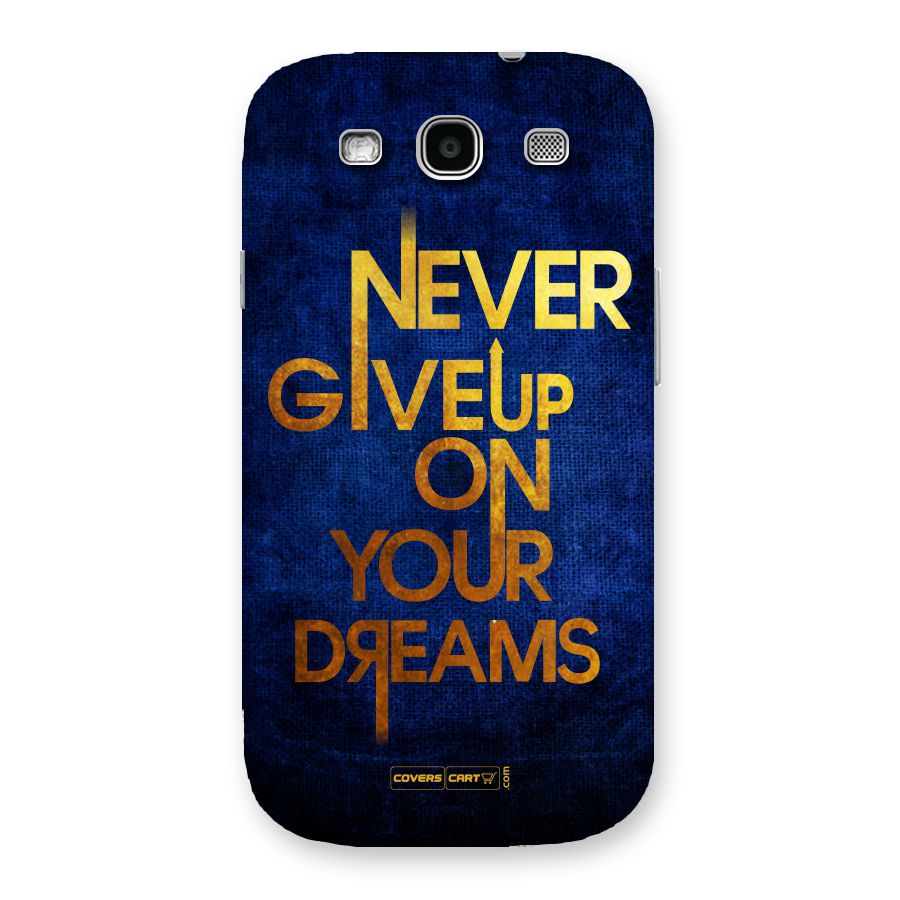 Never Give Up Back Case for Galaxy S3