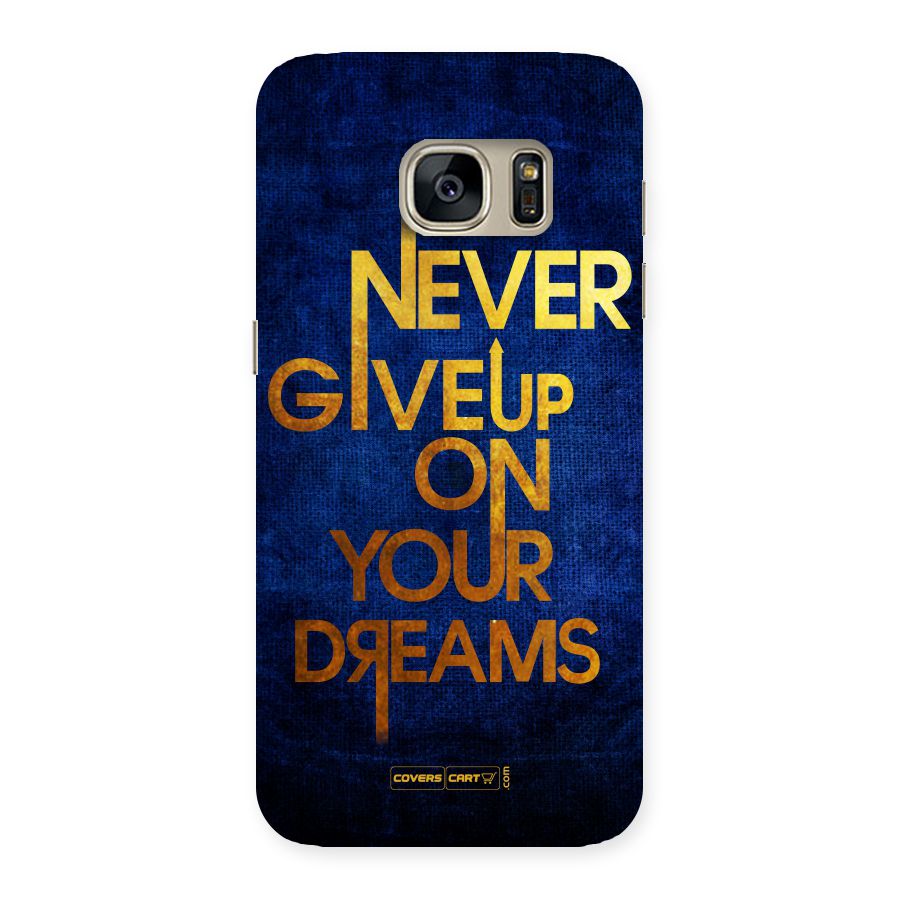Never Give Up Back Case for Galaxy S7