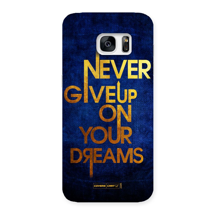 Never Give Up Back Case for Galaxy S7 Edge