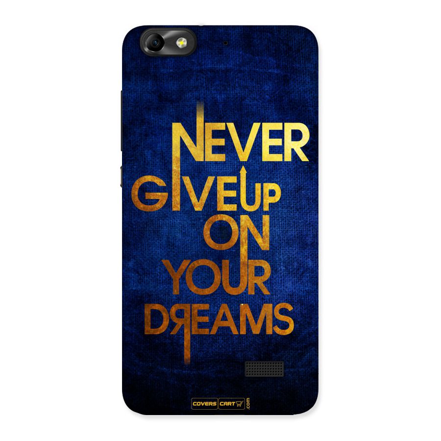 Never Give Up Back Case for Honor 4C