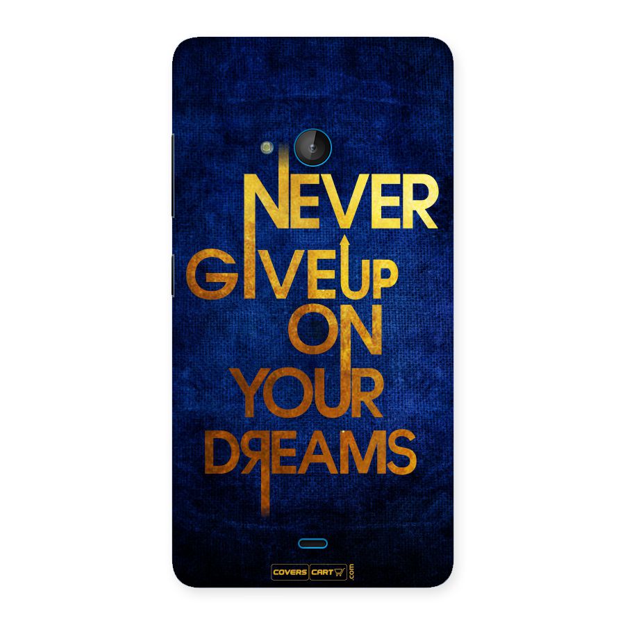 Never Give Up Back Case for Lumia 540