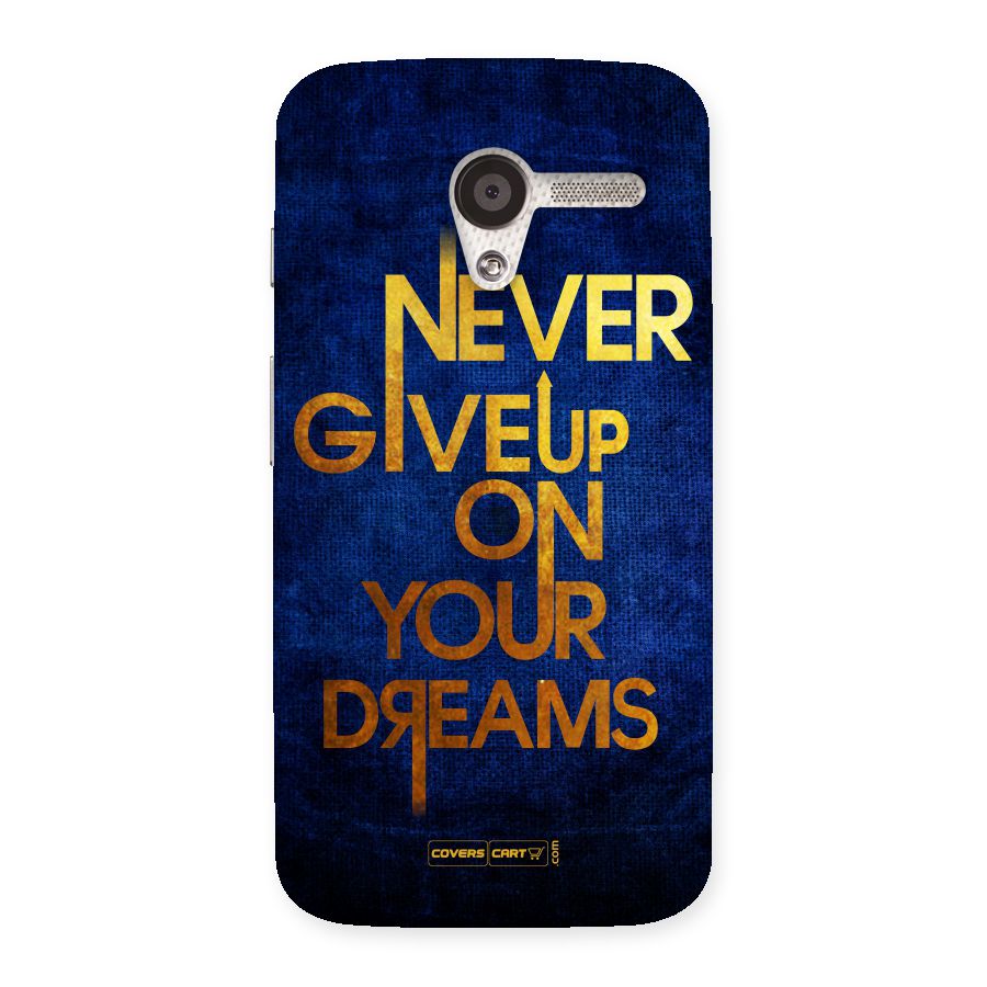 Never Give Up Back Case for Moto X