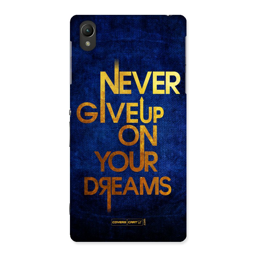 Never Give Up Back Case for Sony Xperia Z2