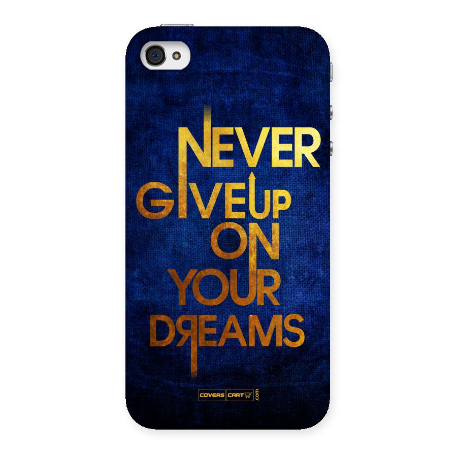 Never Give Up Back Case for iPhone 4 4s