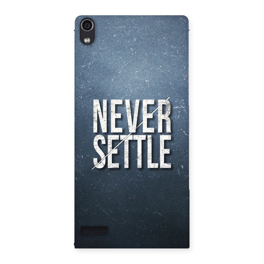 Never Settle Back Case for Ascend P6