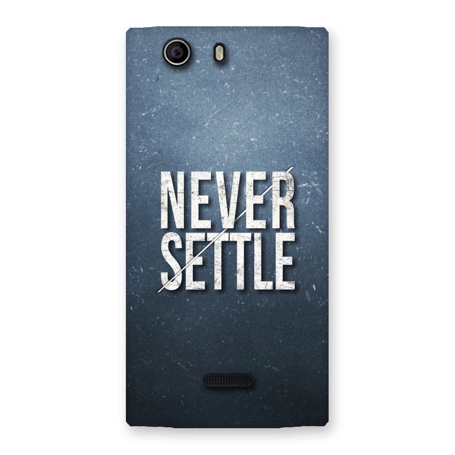 Never Settle Back Case for Canvas Nitro 2 E311