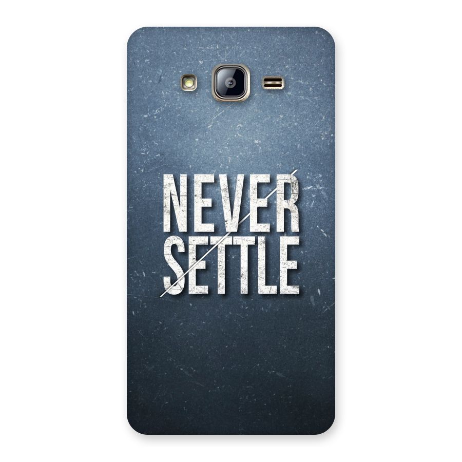 Never Settle Back Case for Galaxy On5