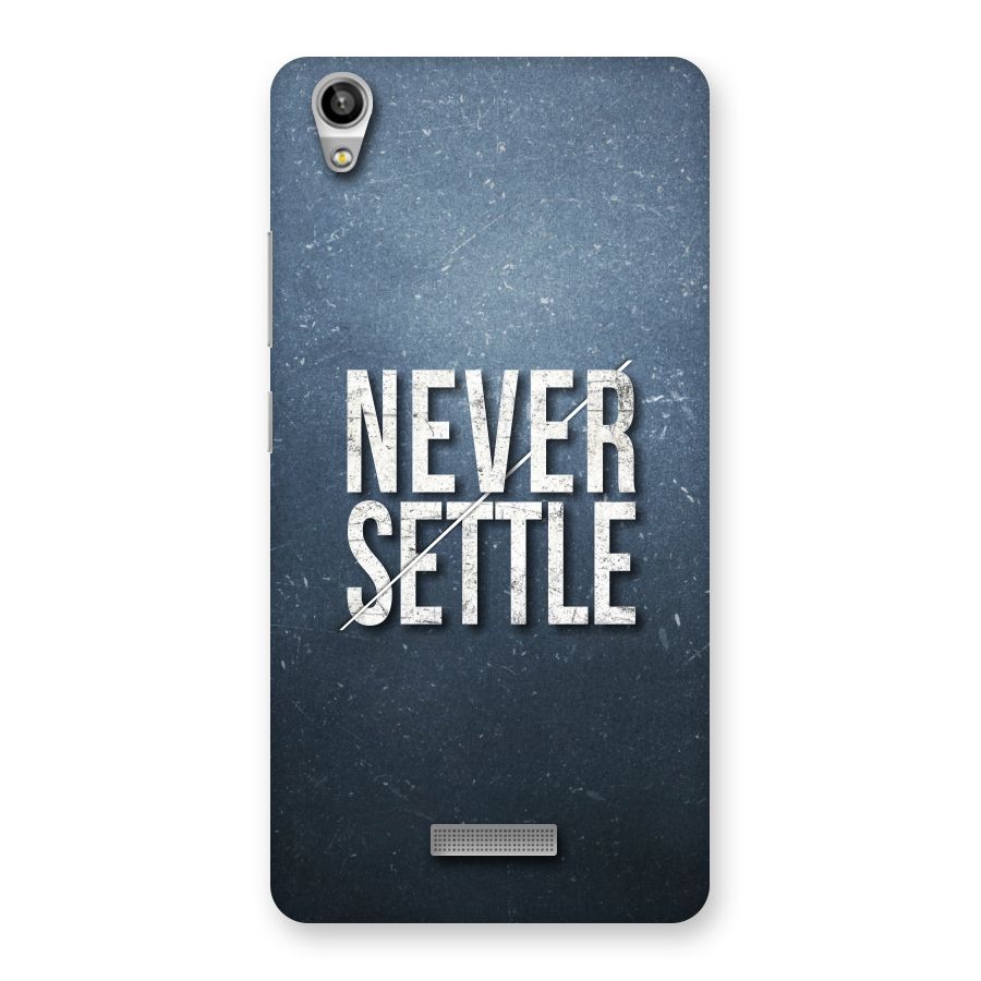 Never Settle Back Case for Lava-Pixel-V1