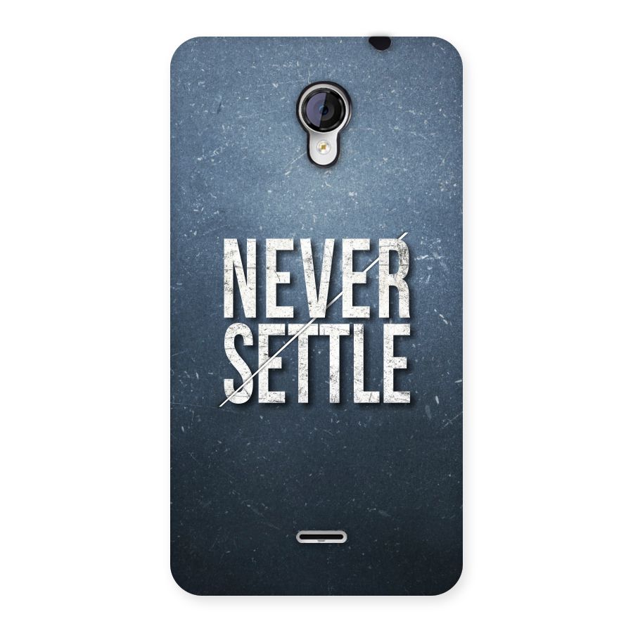 Never Settle Back Case for Micromax Unite 2 A106