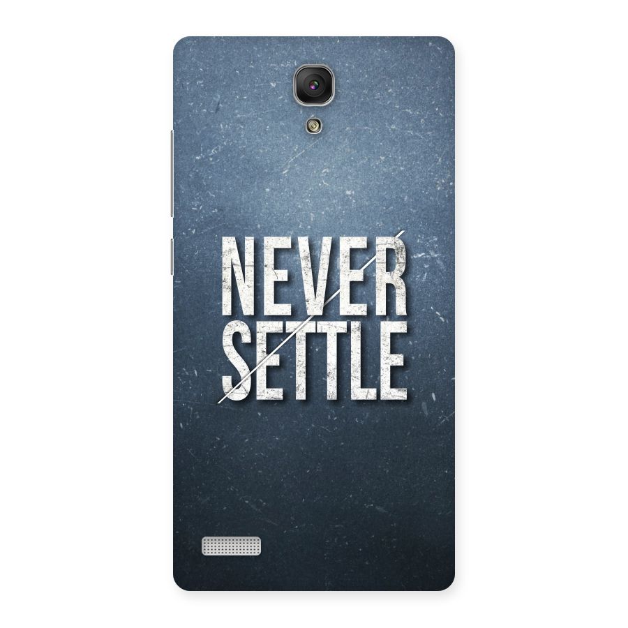 Never Settle Back Case for Redmi Note