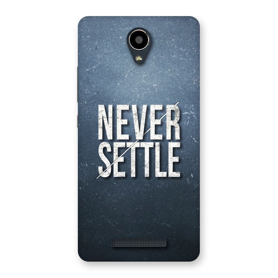 Never Settle Back Case for Redmi Note 2