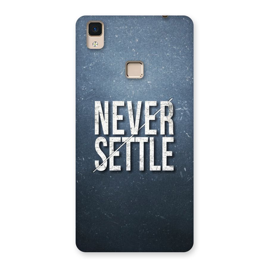 Never Settle Back Case for V3 Max