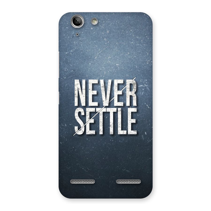Never Settle Back Case for Vibe K5