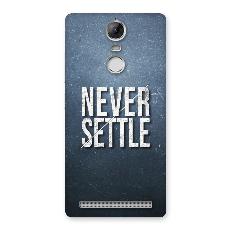 Never Settle Back Case for Vibe K5 Note