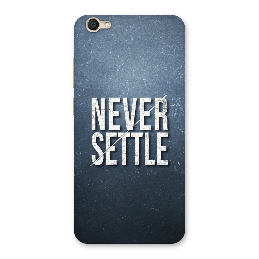 Never Settle Back Case for Vivo V5