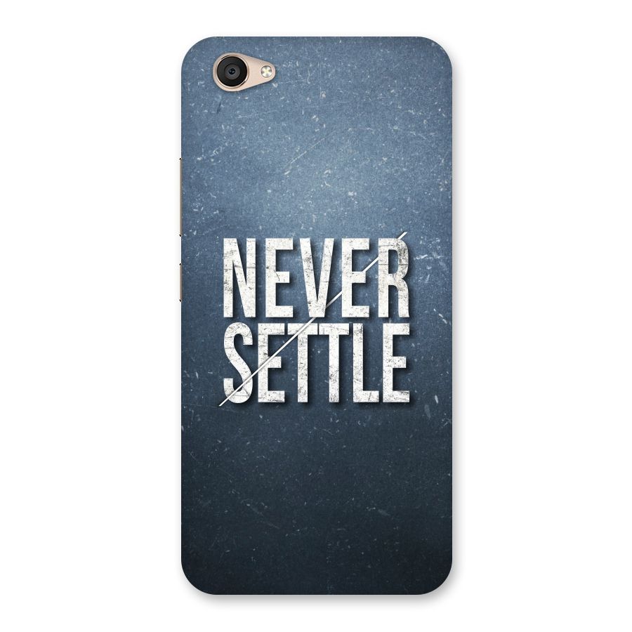 Never Settle Back Case for Vivo V5 Plus