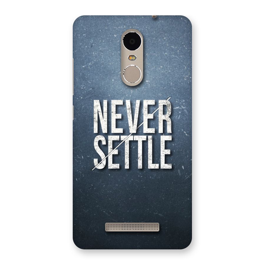Never Settle Back Case for Xiaomi Redmi Note 3