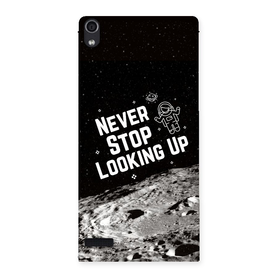 Never Stop Looking Up Back Case for Ascend P6