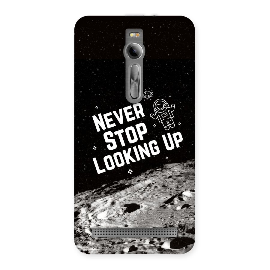 Never Stop Looking Up Back Case for Asus Zenfone 2