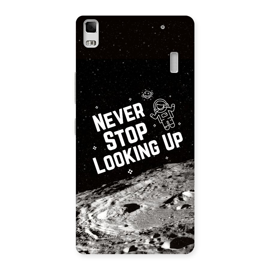 Never Stop Looking Up Back Case for Lenovo A7000